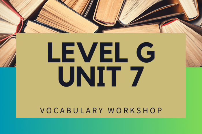 Vocabulary workshop level g unit 7